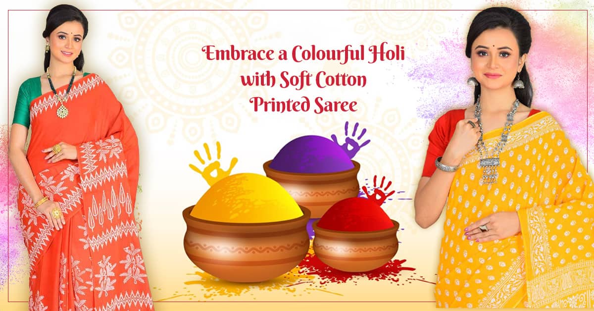 Embrace a Colourful Holi with Soft Cotton Printed Saree