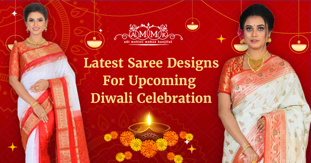 Latest Saree Designs for Upcoming Diwali Celebration