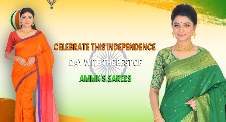 Celebrate this Independence Day with the Best of AMMK's Sarees