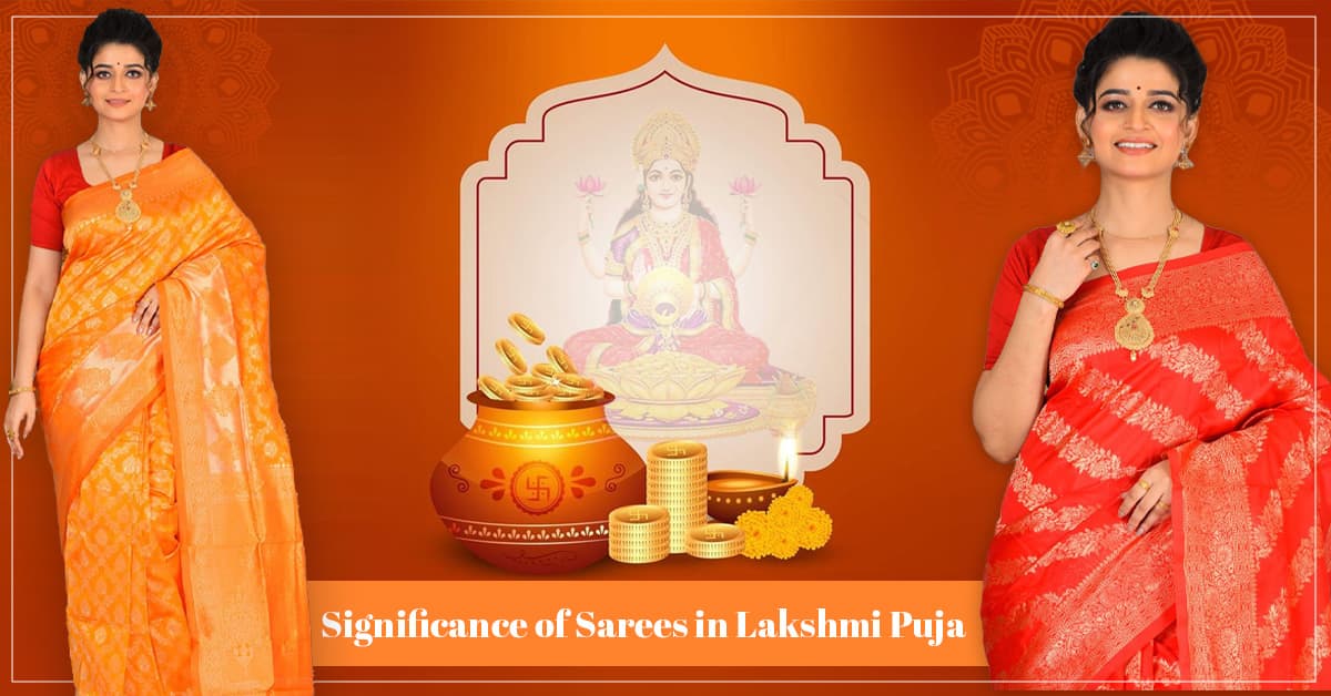 Significance of Sarees in Lakshmi Puja