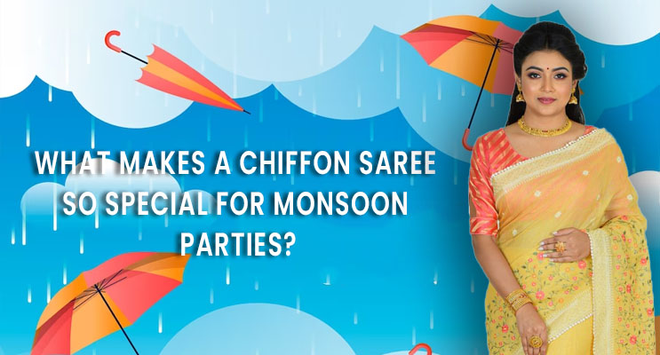 What Makes a Chiffon Saree So Special for Monsoon Parties?