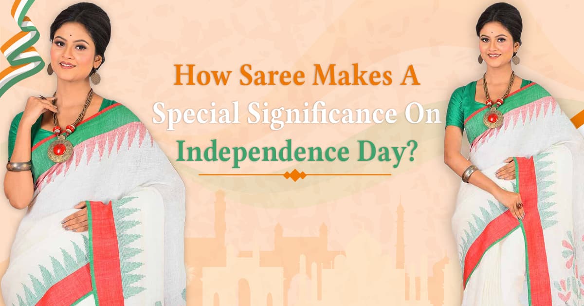 How saree makes a special significance on Independence day