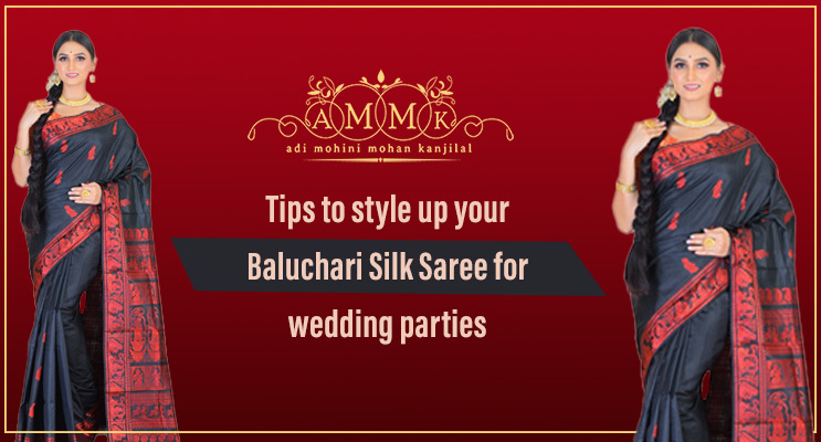 Tips to Style Up Your Baluchari Silk Saree for Wedding Parties